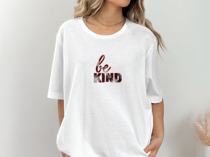 Be Kind Graphic Tee Shirt Fashion Apparel