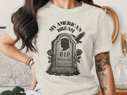 My American Dream RIP Wannabe Dictator product type