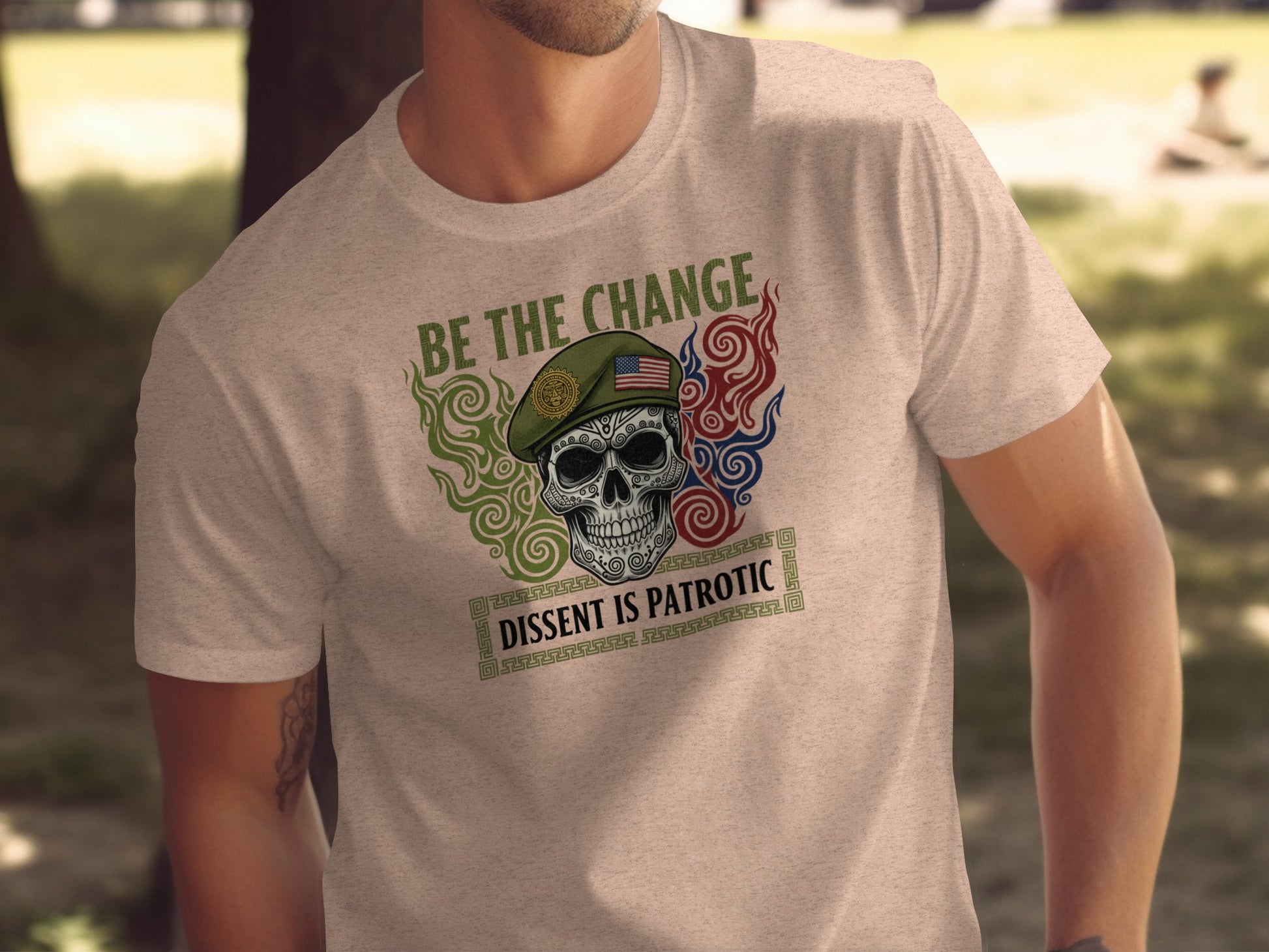 Be the Change Dissent is Patriotic T-Shirt