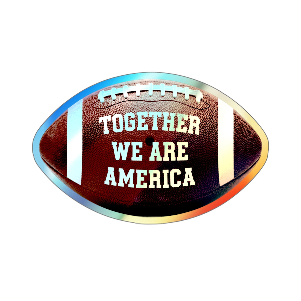 Together We Are America Football Decor Item