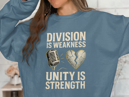 Division Is Weakness Unity Is Strength apparel product