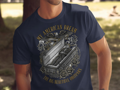 My American Dream The Big Beautiful Obituary product type