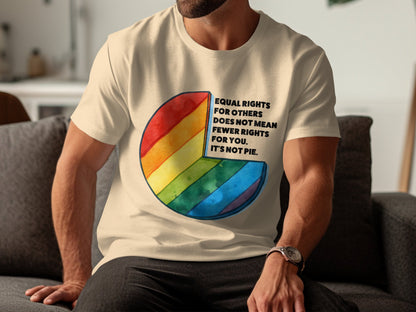 Equal Rights for Others It's Not Pie Statement Product