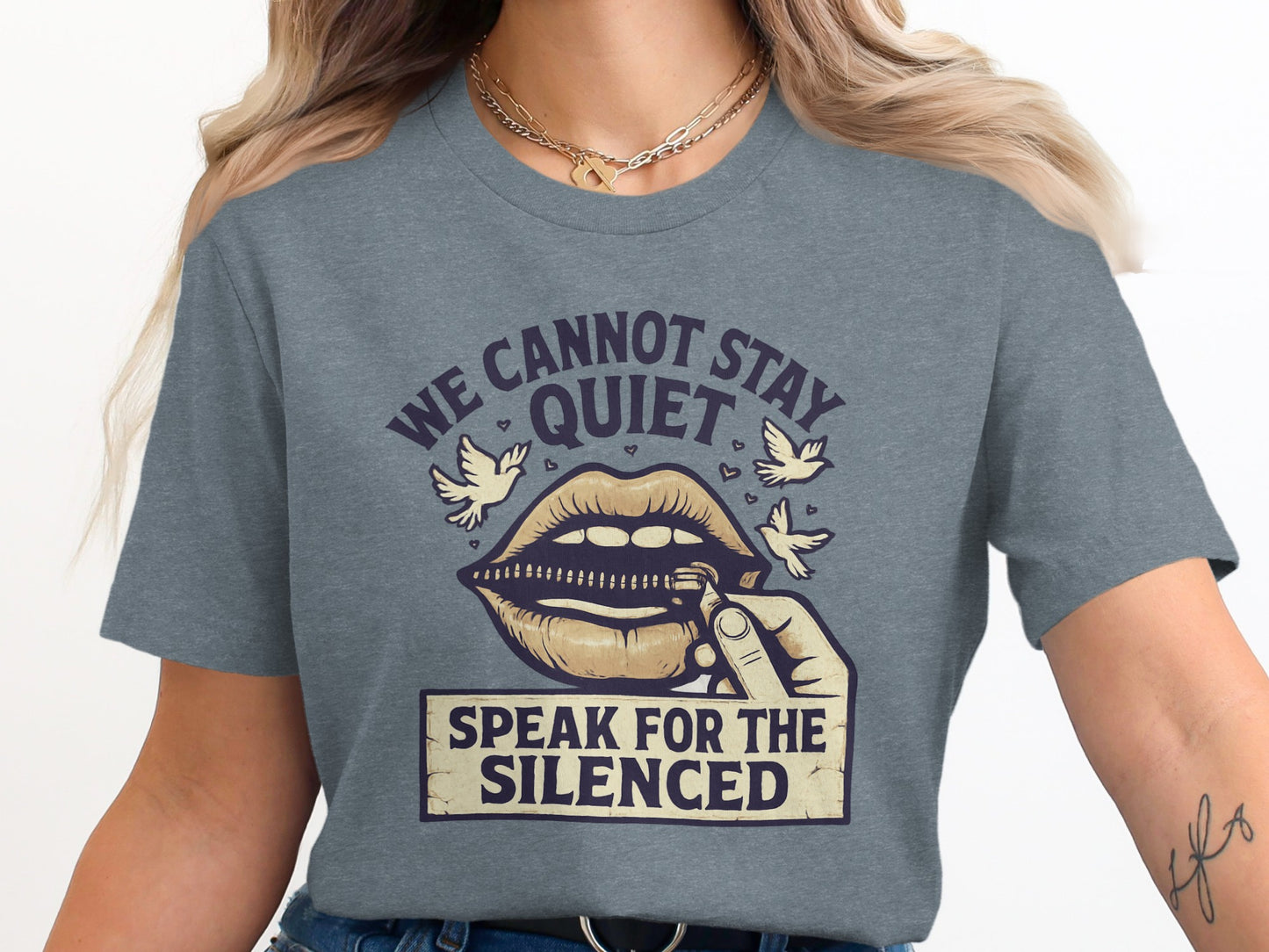 We Cannot Stay Quiet Speak For The Silenced product type