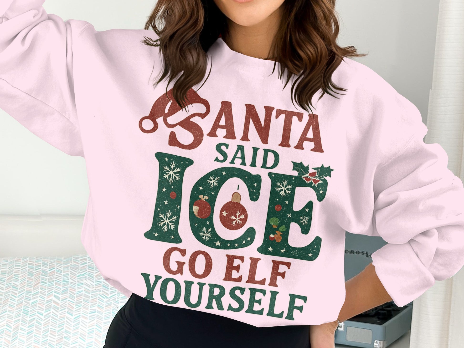 Santa Said Ice Go Elf Yourself Sweatshirt