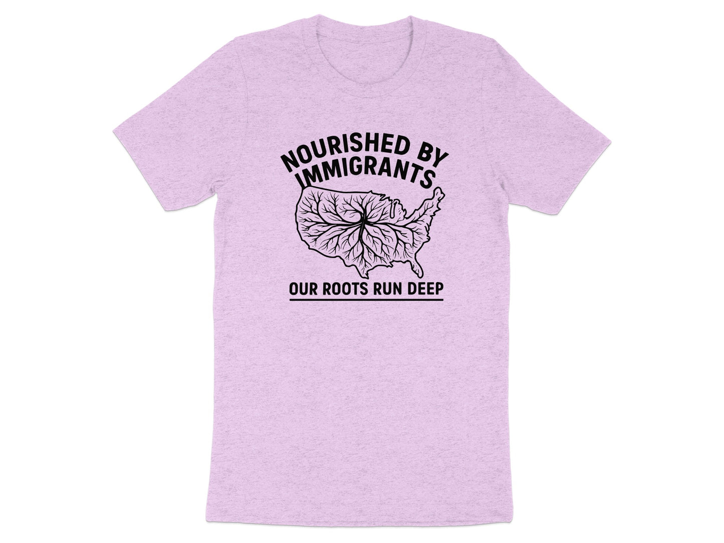 Nourished by Immigrants Our Roots Run Deep Shirt
