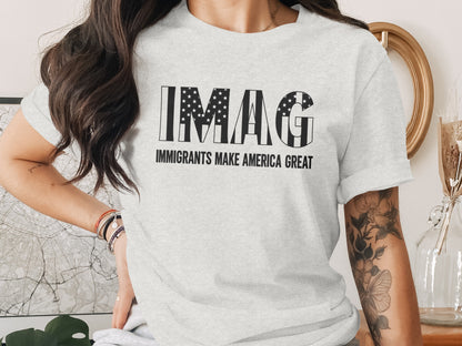 Immigrants Make America Great message t-shirt product