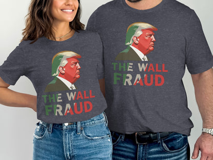 The Wall Fraud Graphic Tees Novelty T-shirt product