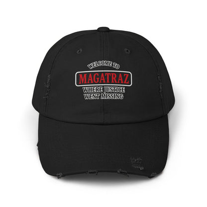 Welcome to Magatraz Where Justice Went Missing Hat product type