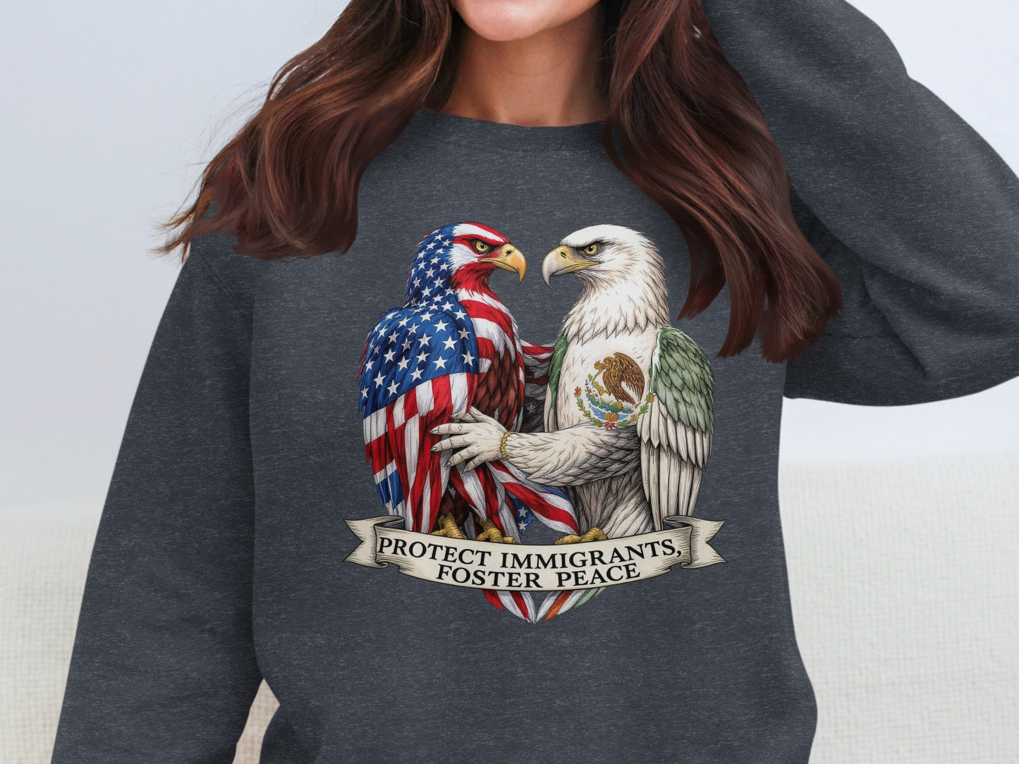 Protect Immigrants Foster Peace sweatshirt
