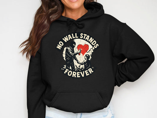 No Wall Stands Forever Graphic Hoodie product