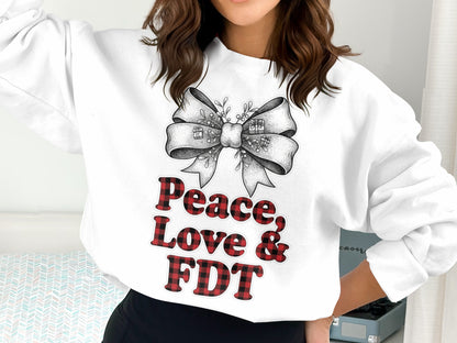 Peace Love FDT Sweatshirt with Bow Design