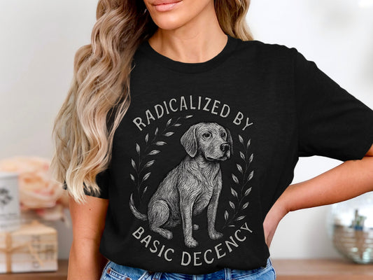 Radicalized by Basic Decency Unisex T-shirt product