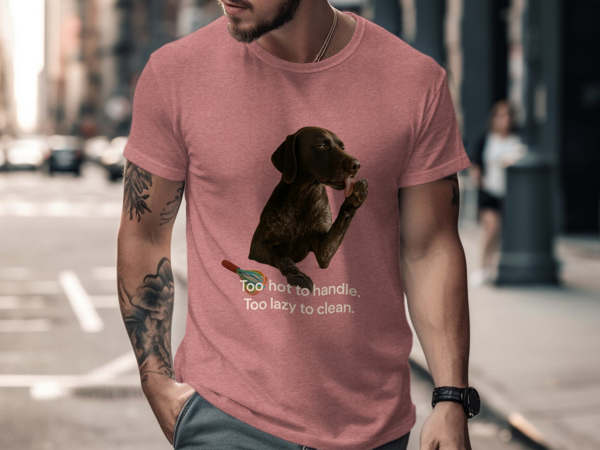 Too Hot To Handle Too Lazy To Clean T-shirt product