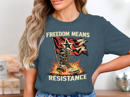 Freedom Means Resistance Graphic Tee