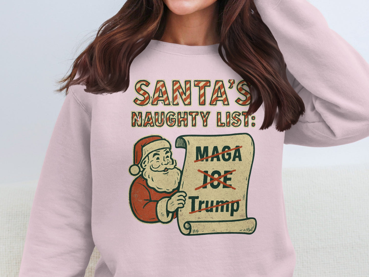 Santa's Naughty List Funny Christmas Sweatshirt