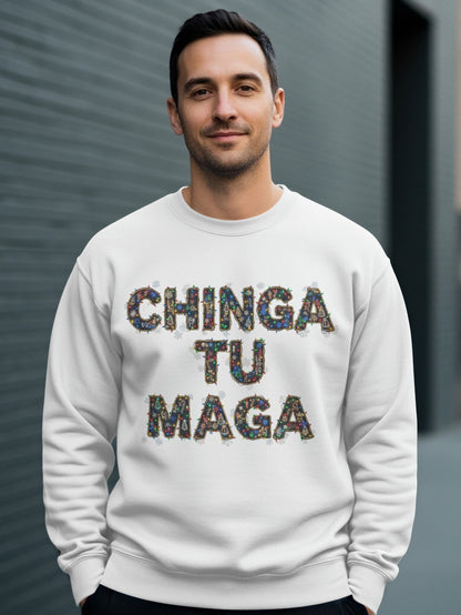CHINGA TU MAGA Graphic Sweatshirt Statement Apparel