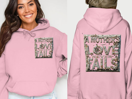 A Mother's Love Never Fails Pink Hoodie product type