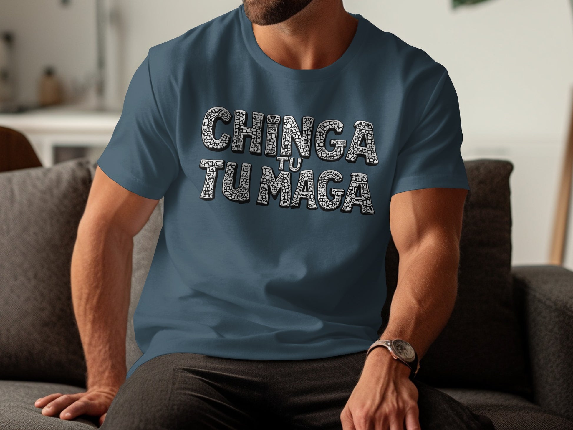 Chinga Tu Maga Graphic Casual Statement T-shirt