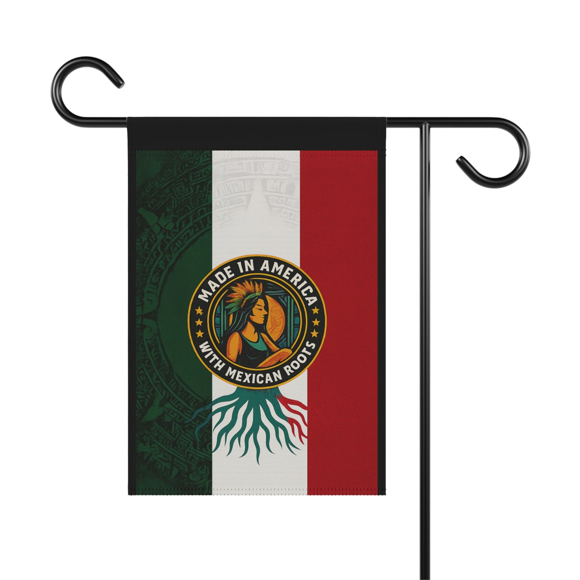 Made in America with Mexican Roots Garden Flag