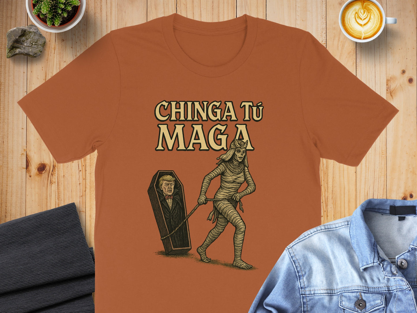 Chinga Tu Maga Graphic Tee Unique Casual Shirt product