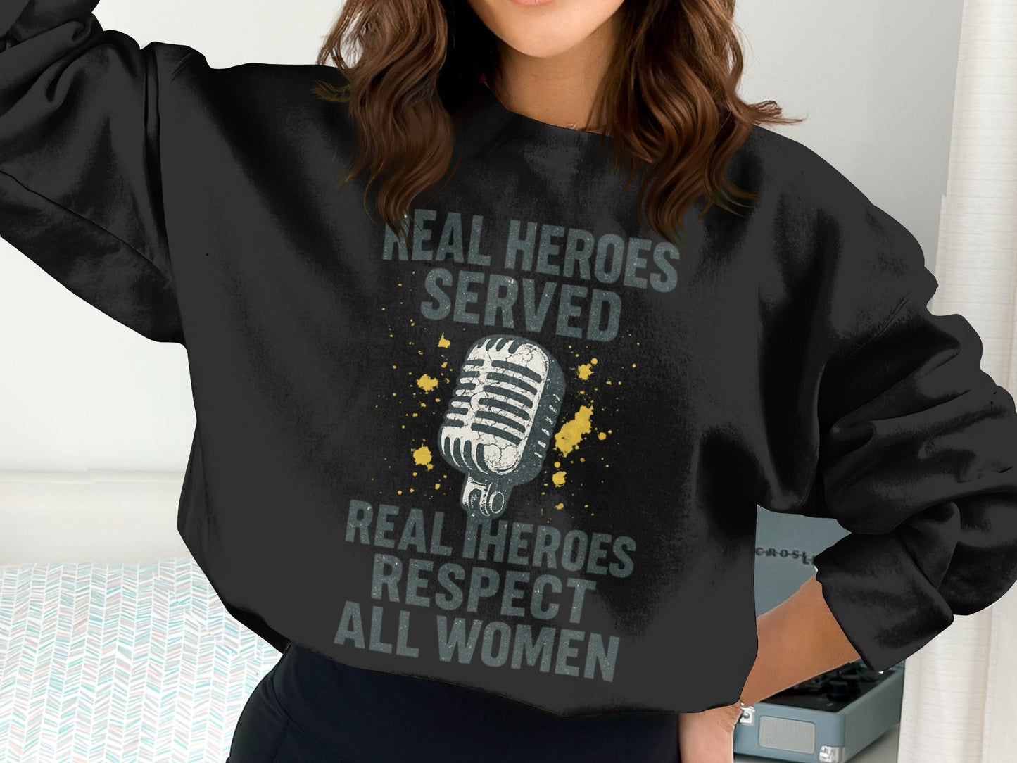 Real Heroes Served Real Heroes Respect All Women product type
