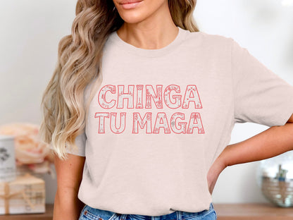 Chinga Tu Maga Lettering Print Tee Shirt
