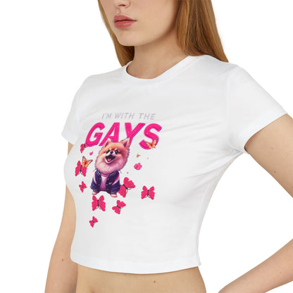 Women's Baby Tee - I'm With The Gays, Fun & Cute LGBTQ+ T-Shirt