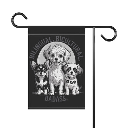Bilingual Bicultural Dogs Garden Flag — 'Bilingual. Bicultural. Badass.' Decorative House Banner