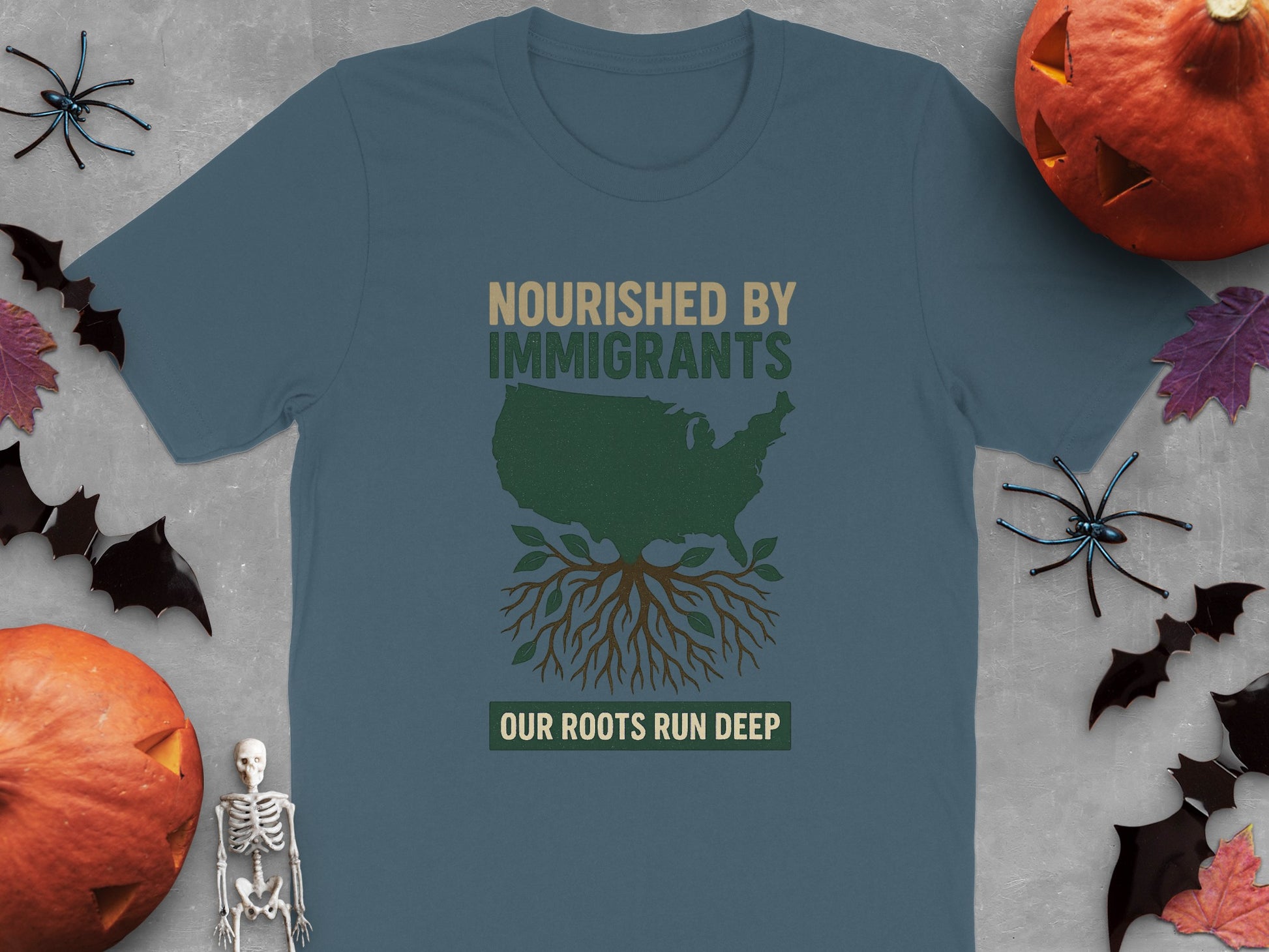 Nourished By Immigrants Our Roots Run Deep Shirt