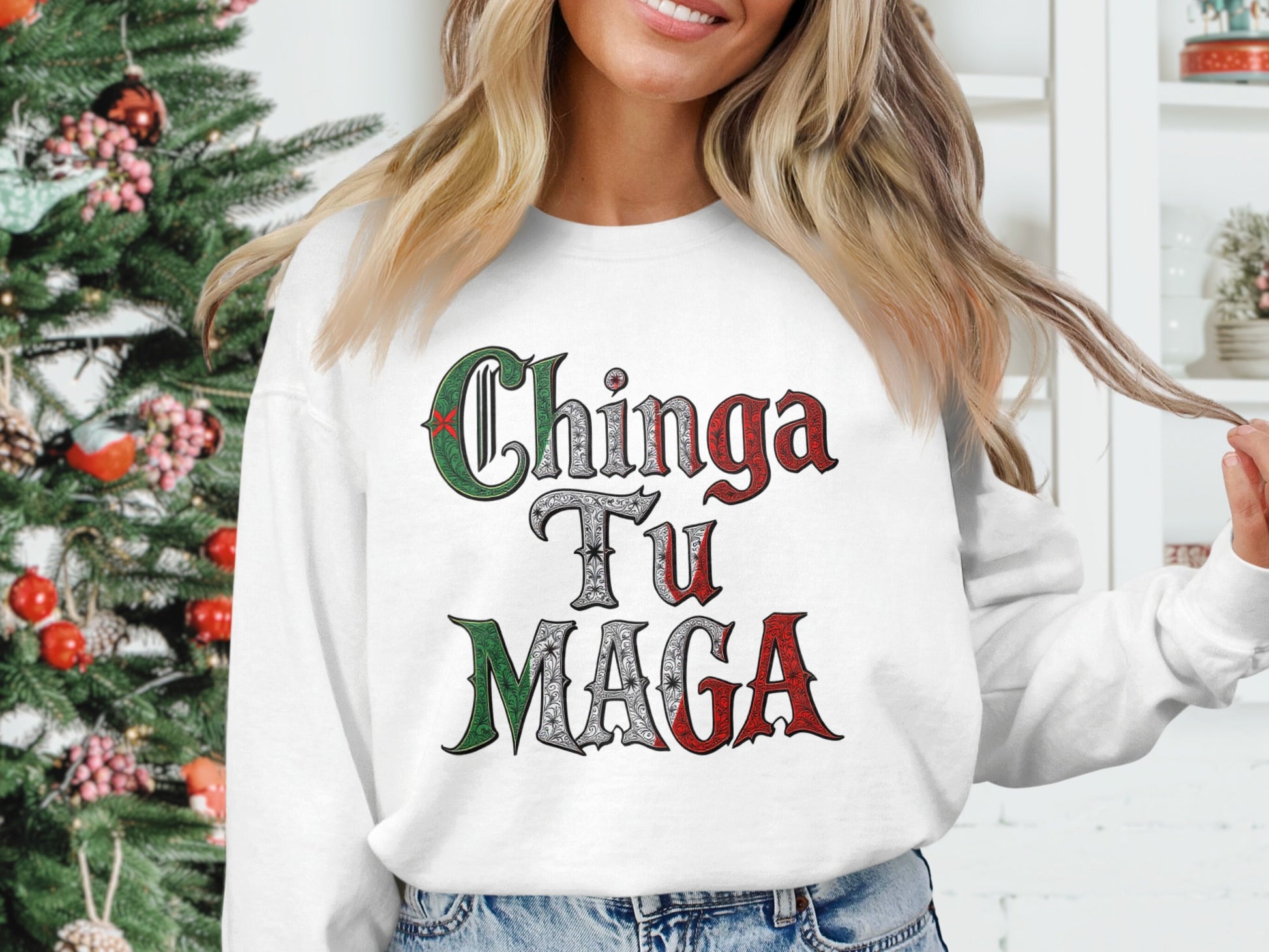 Chinga Tu Maga Festive Design Sweatshirt product