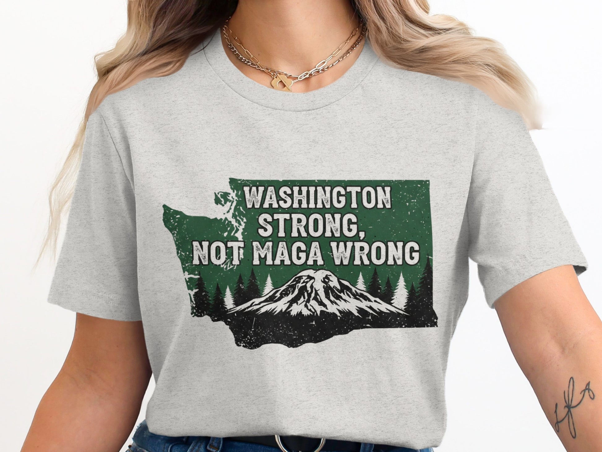 Washington Strong Not MAGA Wrong T-Shirt product
