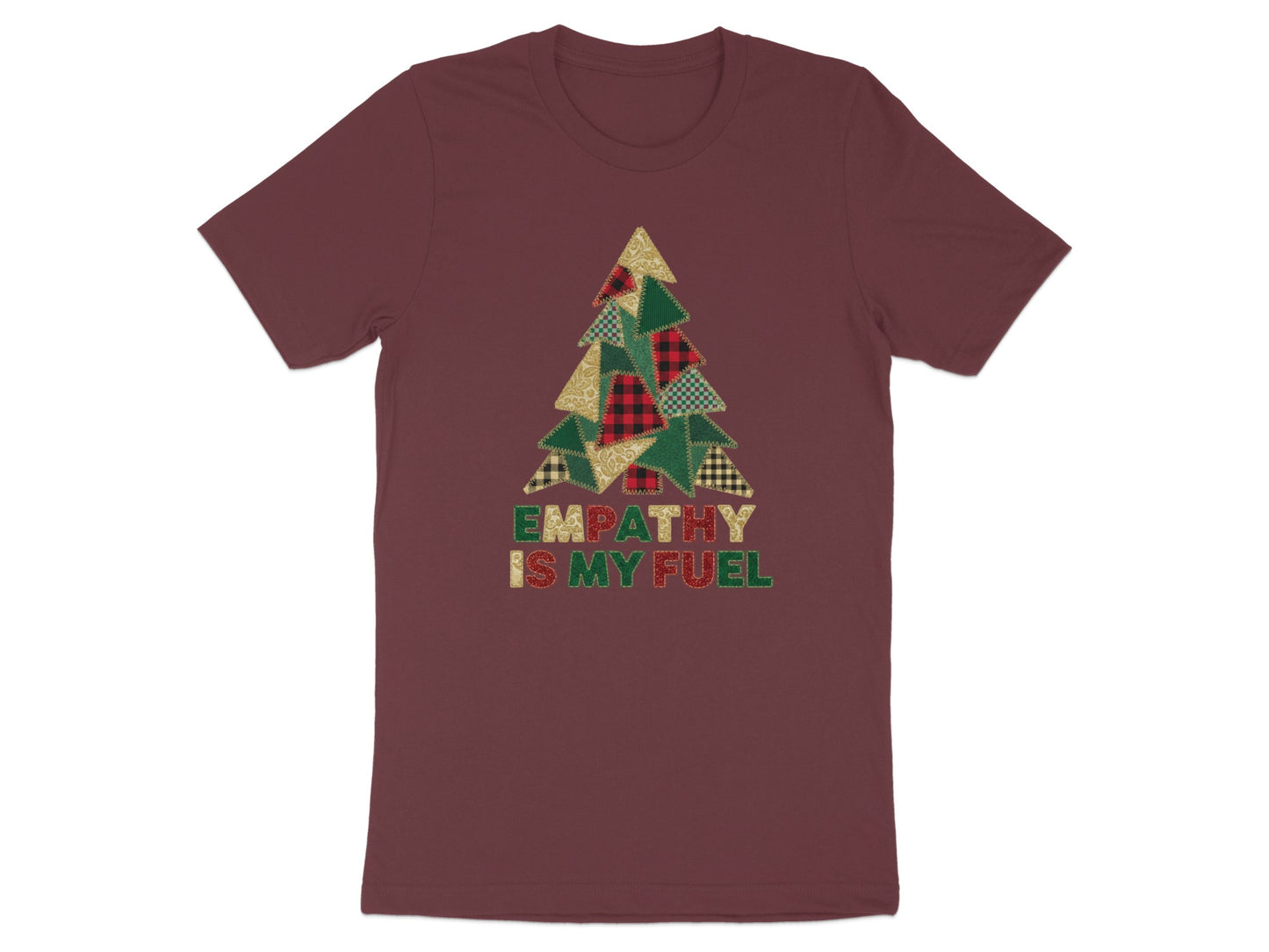 Empathy Is My Fuel Christmas Tree T-Shirt