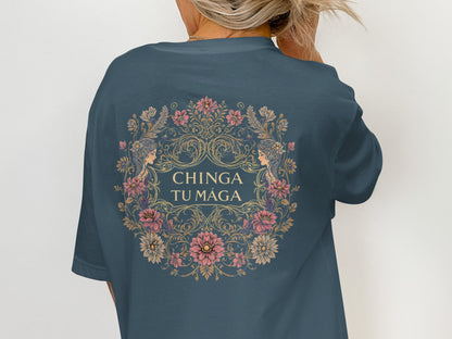 Chinga Tu Maga Graphic Tee with Floral Design