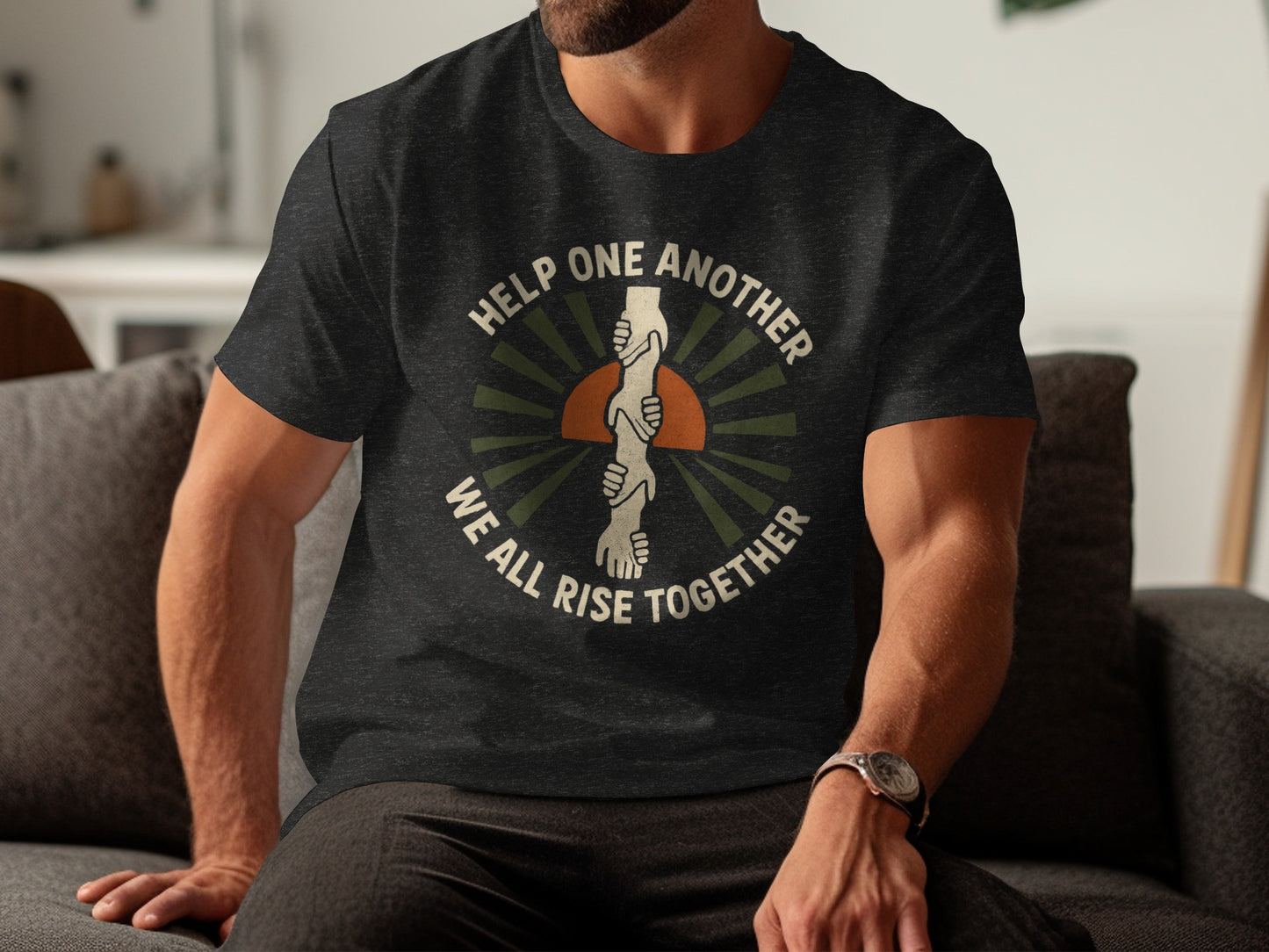 Help One Another We All Rise Together shirt