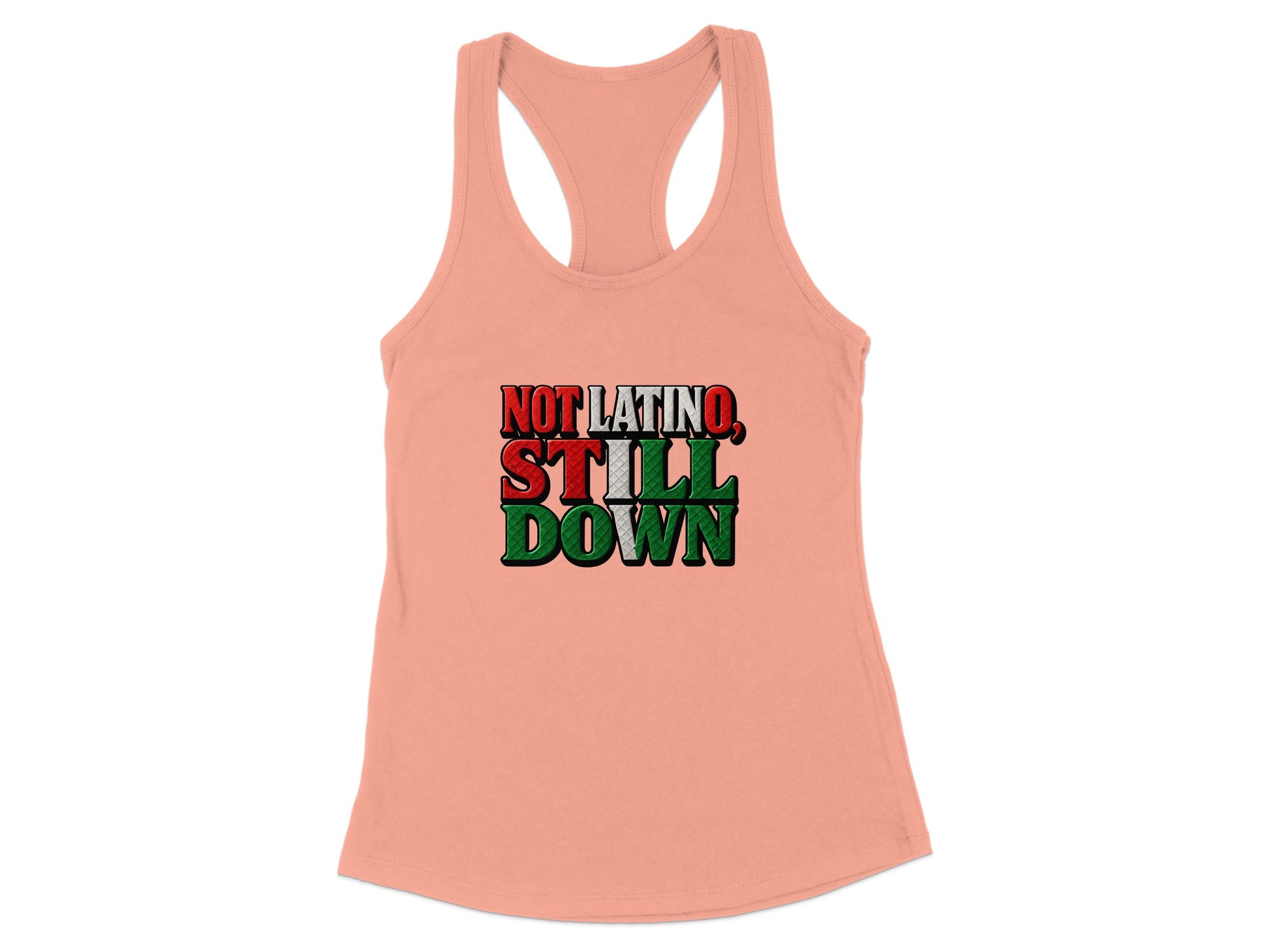 Not Latino Still Down Graphic Tank Top product type