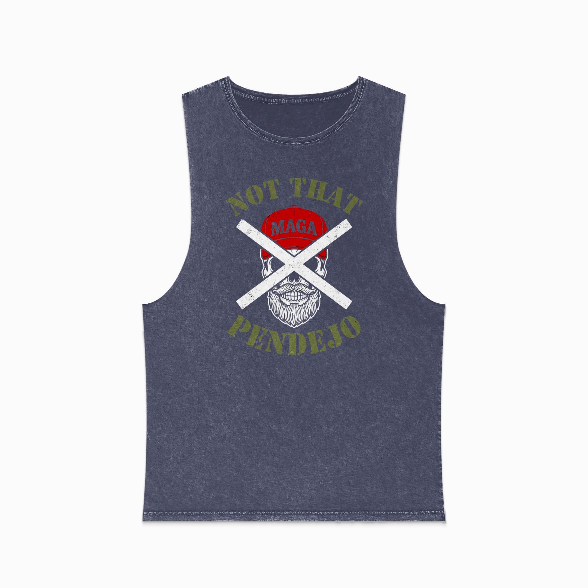 Muscle tank with skull, crossed bones, and "NOT THAT MAGA PENDEJO" text.
