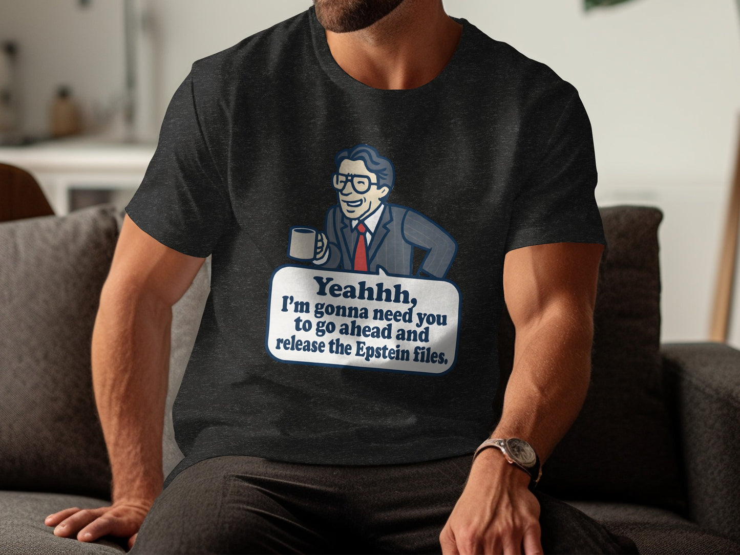 Yeahhh I'm Gonna Need You To Release The Files product type
