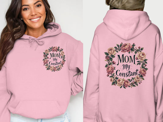 Mom My Constant Floral Hoodie Product