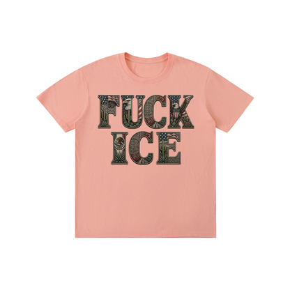 FUCK ICE with FDT Subtle The Perfect Tee; LOUDNESS Needed Now!! Pure Cotton Unisex T-Shirt