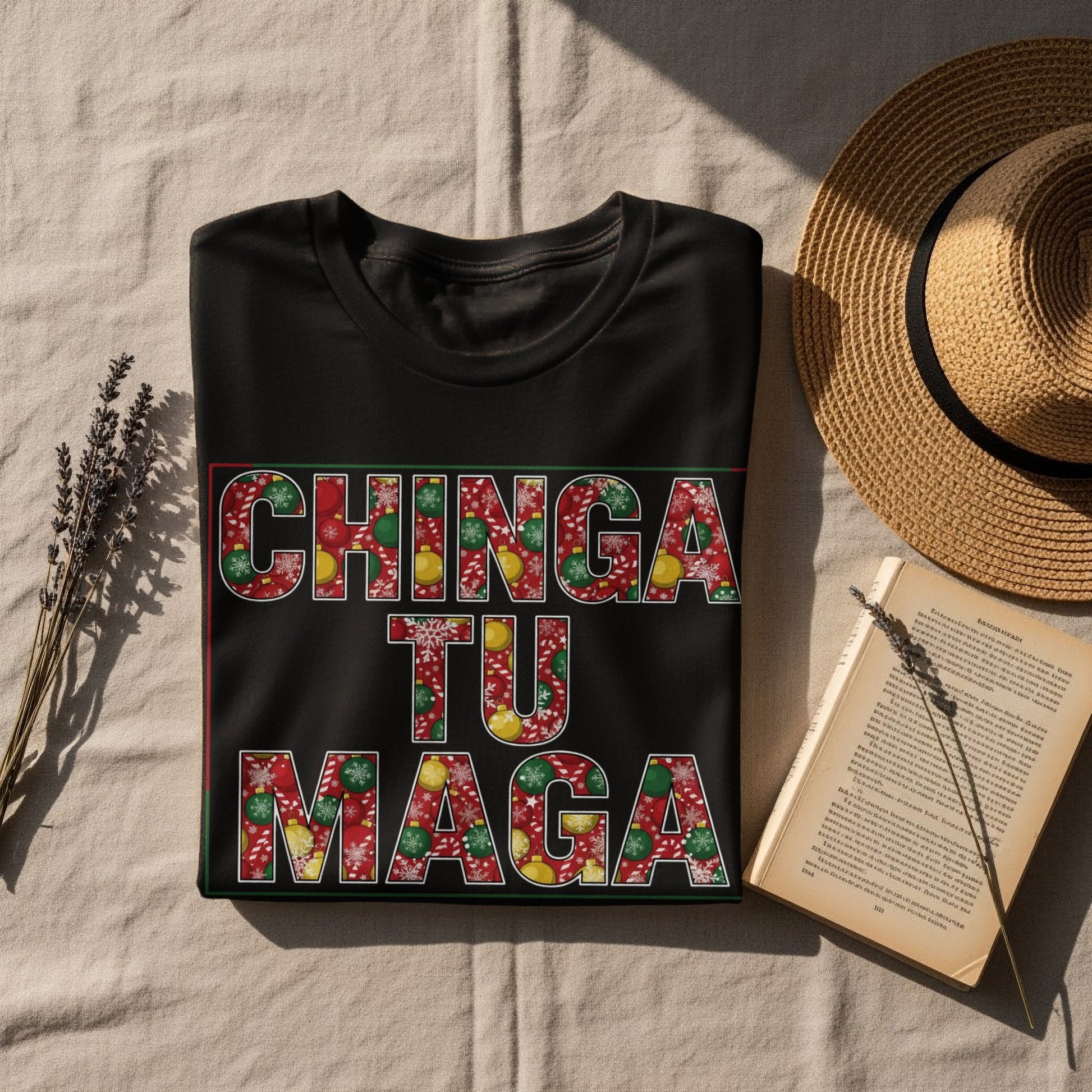 Chinga Tu Maga Bold Statement Graphic T-Shirt