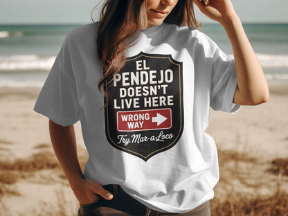 El Pendejo Doesn't Live Here Try Mar-a-Loco product