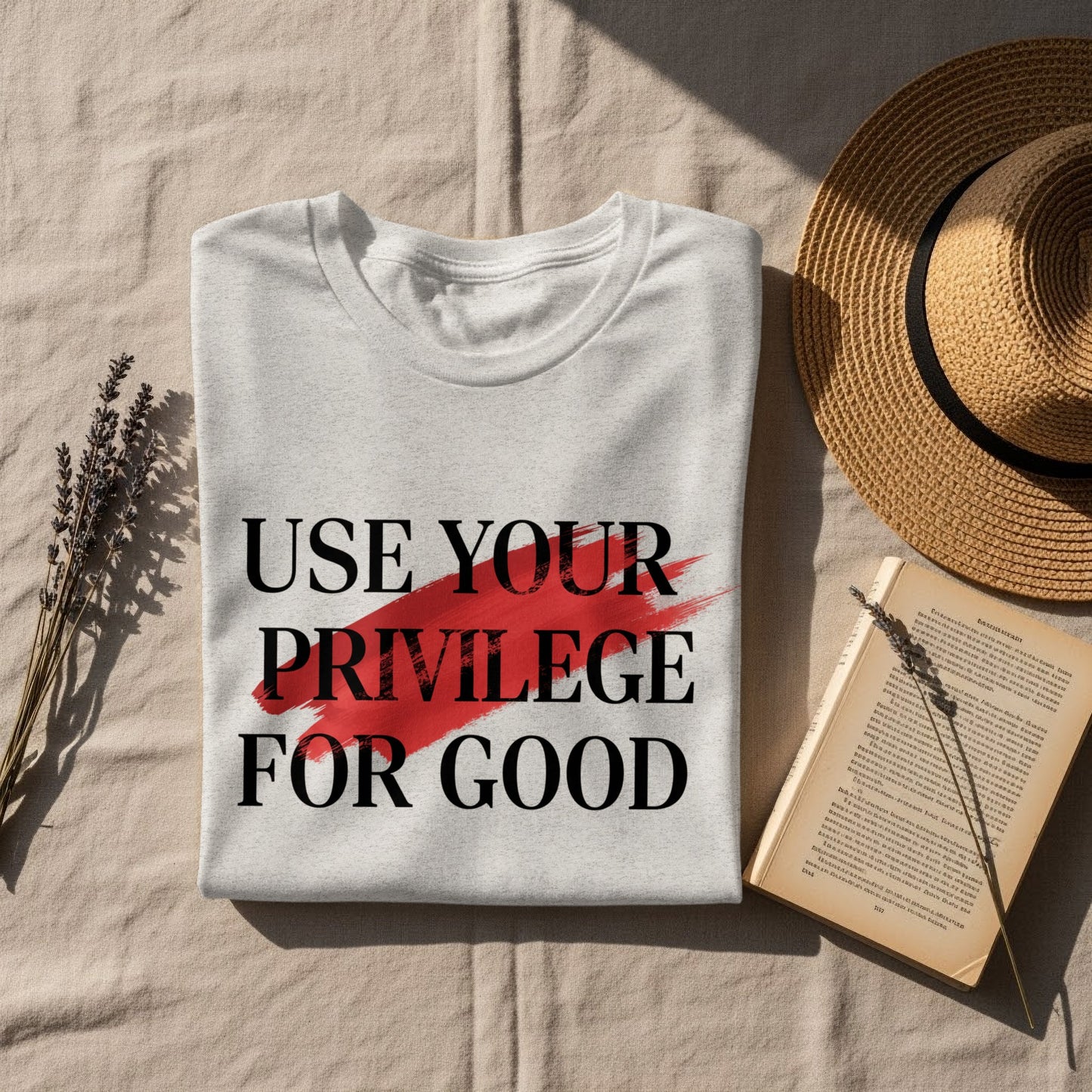 Use Your Privilege For Good T-shirt product
