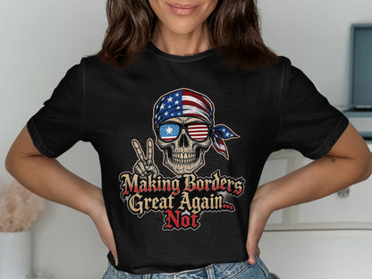 Making Borders Great Again Skull T-Shirt product type