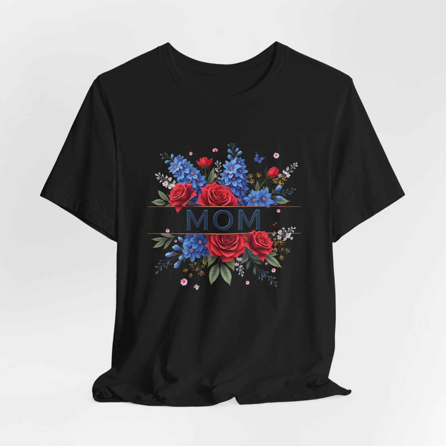 Black t-shirt with "MOM" text surrounded by red roses and blue flowers.