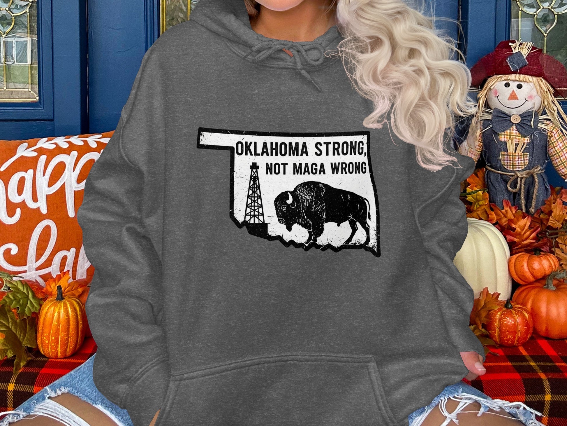 Oklahoma Strong Not MAGA Wrong Hoodie product type