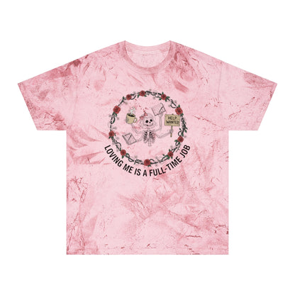 Loving Me Is A Full-Time Job Pink T-Shirt