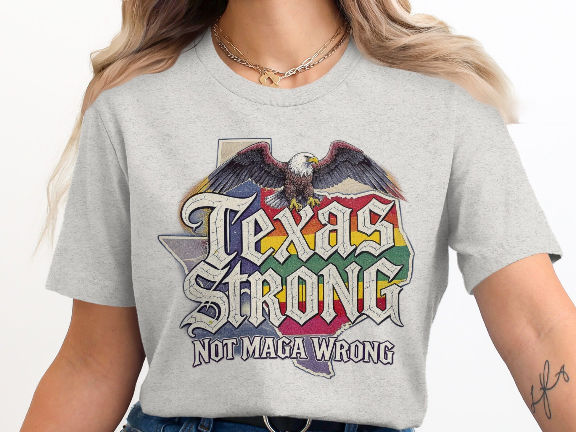 Texas Strong Not Maga Wrong Graphic T-Shirt product type