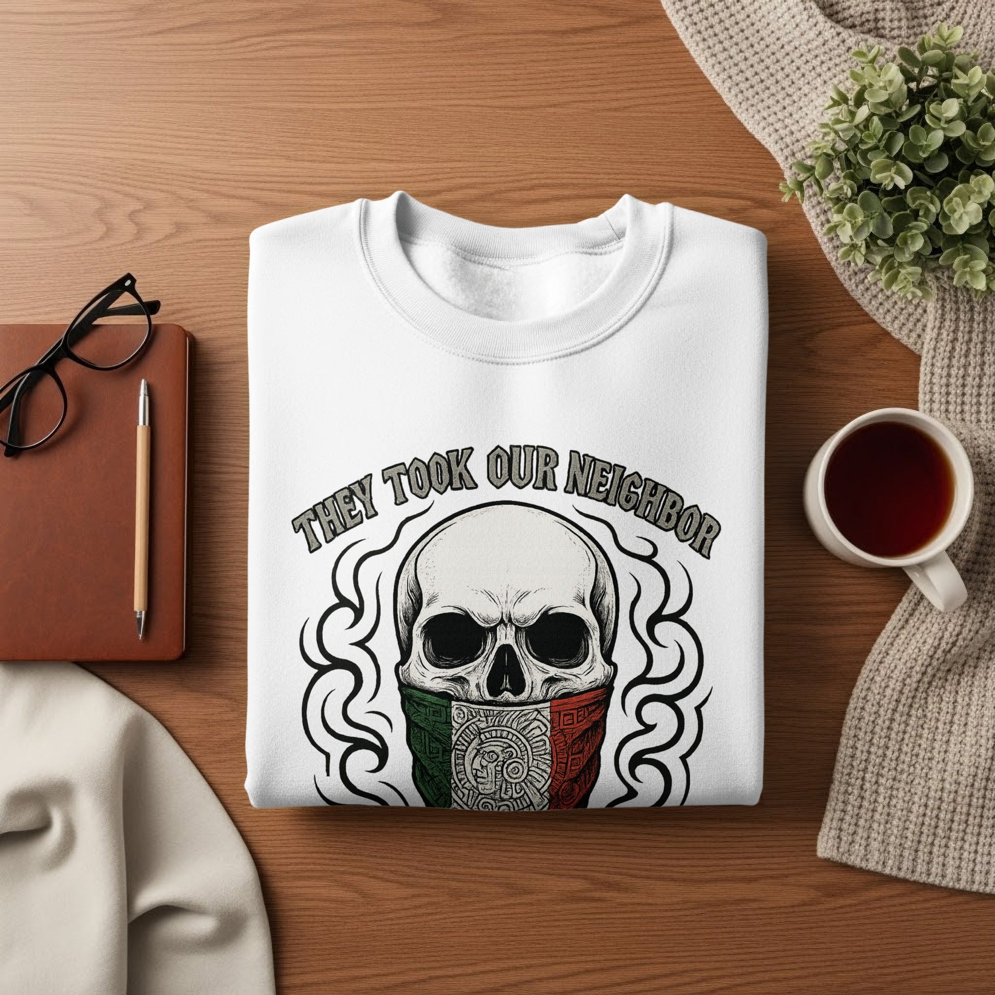 They Took Our Neighbor Skull Graphic Sweatshirt