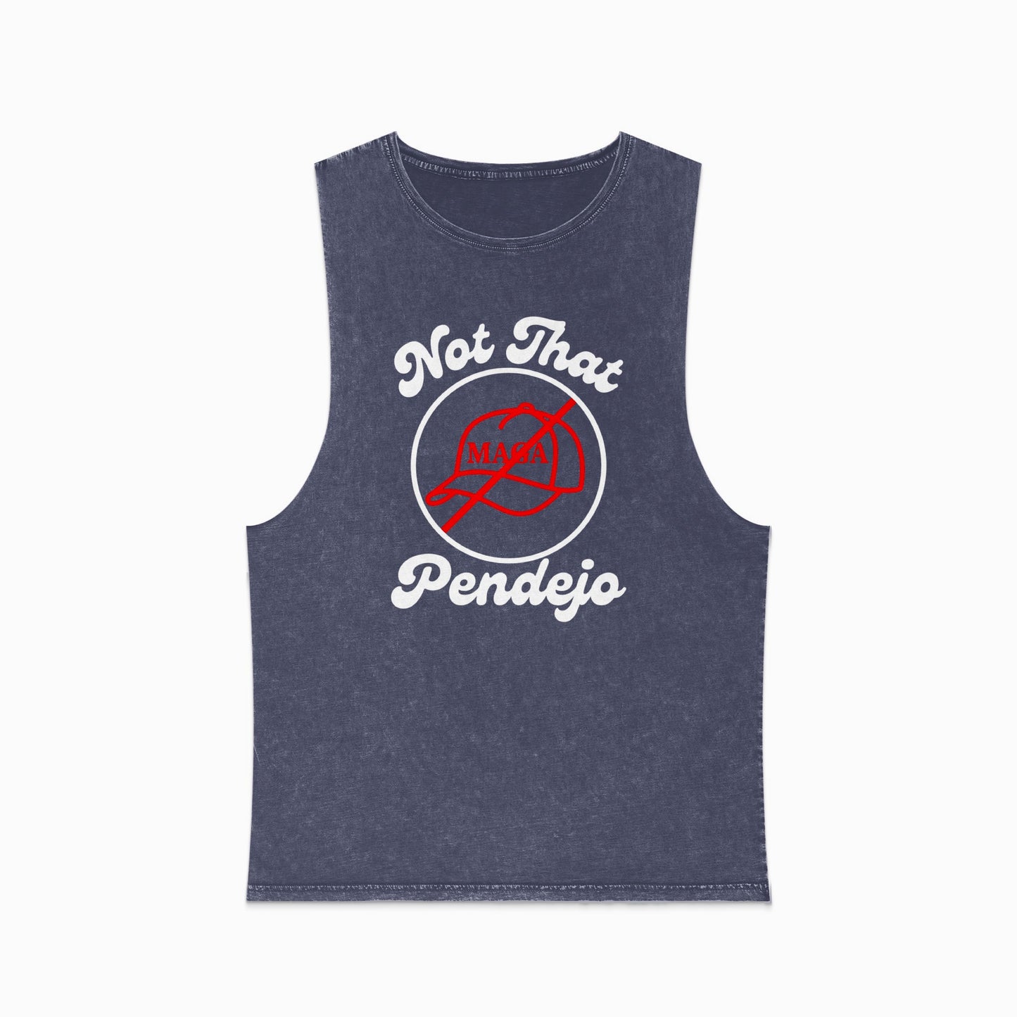 Muscle tank top with "Not That Pendejo" graphic.